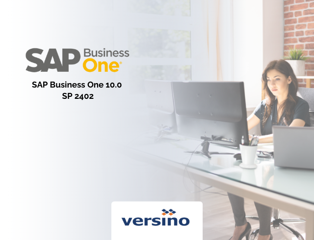 Přinášíme přehled změn a vylepšení v SAP Business One 10.0 SP 2402
