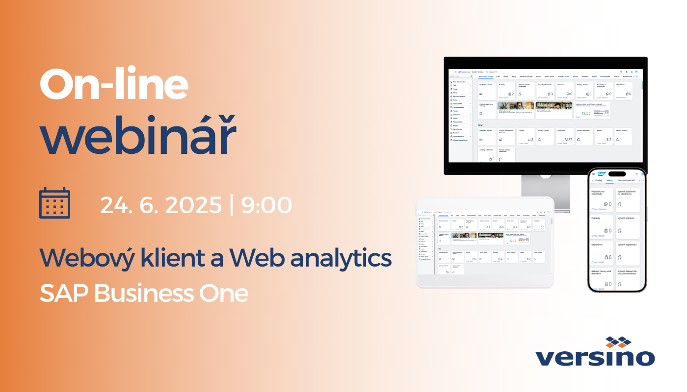 Jak si zjednodušit práci díky webovému klientovi v SAP Business One - online webinář zdarma