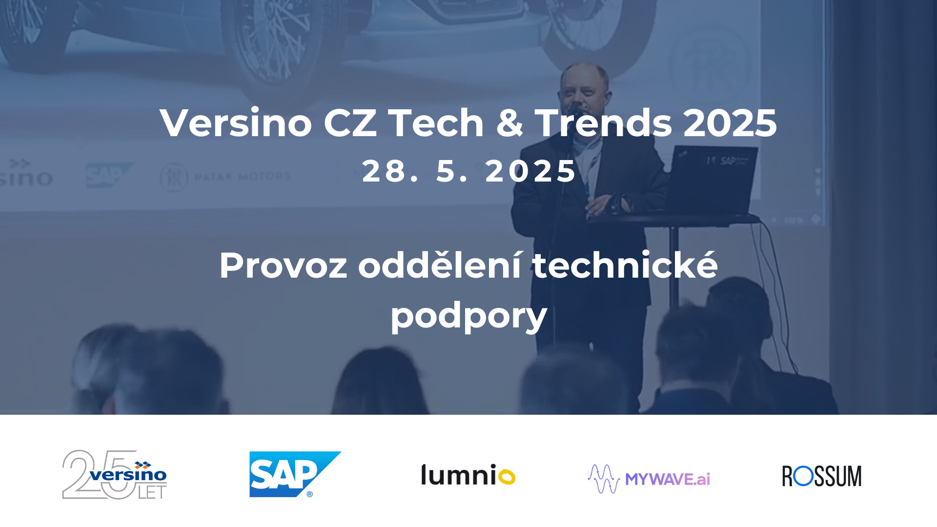 Provoz technické podpory během konference Tech & Trends 2025